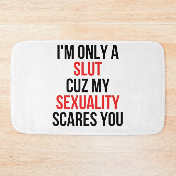 Item preview, I'm only a SLUT cuz my SEXUALITY scare you designed and sold by throuplescorner.