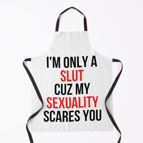 Item preview, I'm only a SLUT cuz my SEXUALITY scare you designed and sold by throuplescorner.