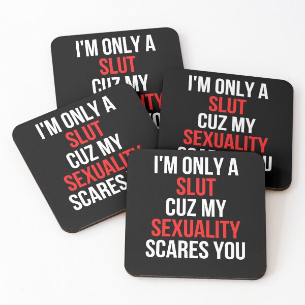 Item preview, I'm only a SLUT cuz my SEXUALITY scare you designed and sold by throuplescorner.