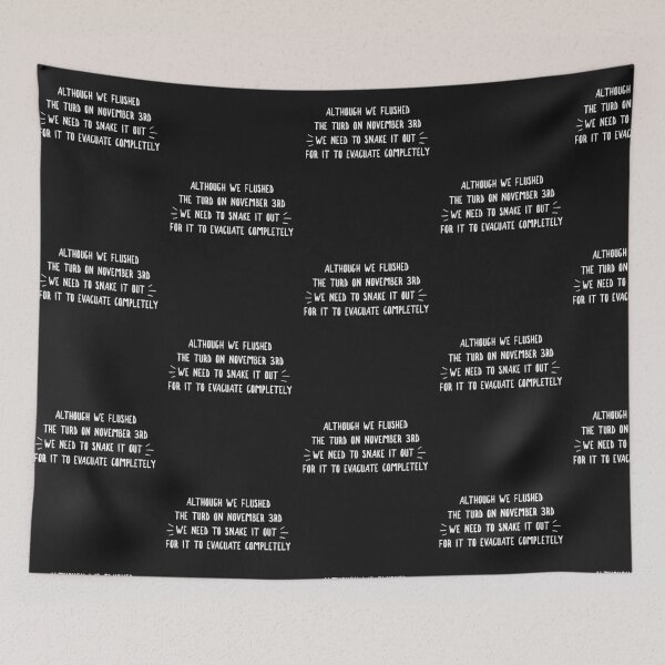 Item preview, Although we flushed the turd on Nov 3rd, we need to snake it out designed and sold by HamiltonmagicTs.