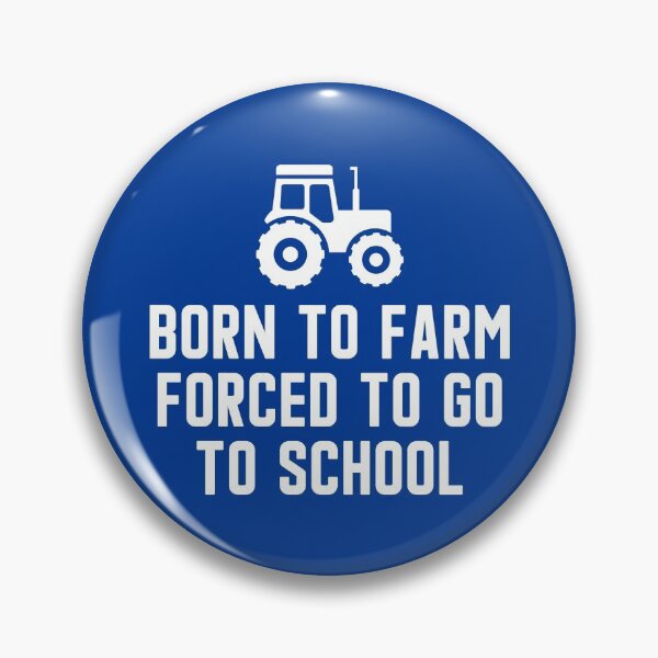 Item preview, Born To Farm Forced To Go To School #5 designed and sold by SalahBlt.