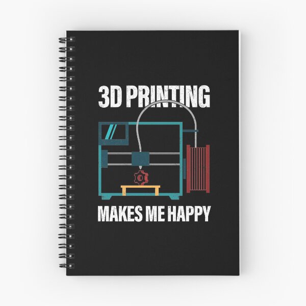 Item preview, 3D Printing Makes Me Happy FFF Enthusiast designed and sold by GravitiTees.