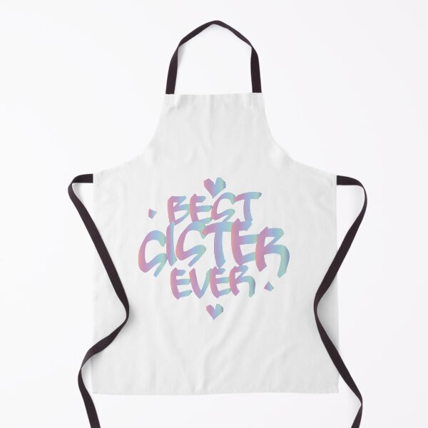 Item preview, Best Sister Ever (white color) designed and sold by MyArt-29.