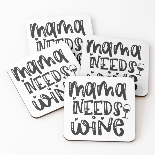 Item preview, mama needs wine designed and sold by Paul's Designs.