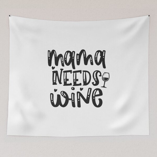 Item preview, mama needs wine designed and sold by Paul's Designs.
