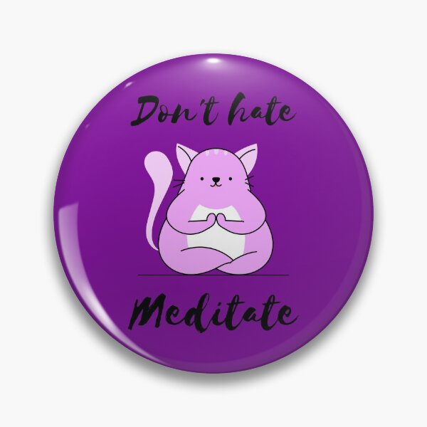 Item preview, Don't Hate Meditate designed and sold by Ayurveda Fun Store.