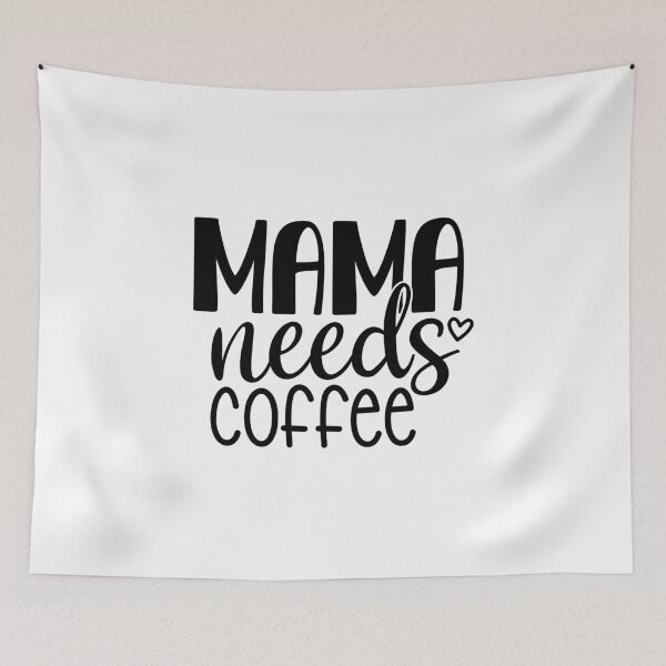 Item preview, mama needs coffee designed and sold by Paul's Designs.