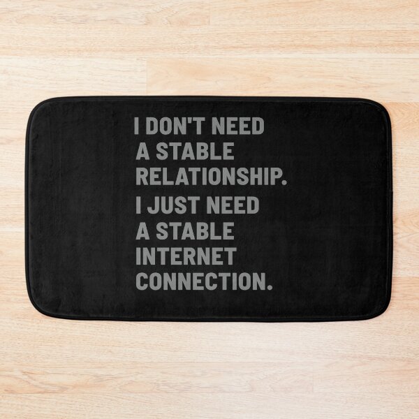 Item preview, I don't need a stable relationship designed and sold by Zagach Letters.