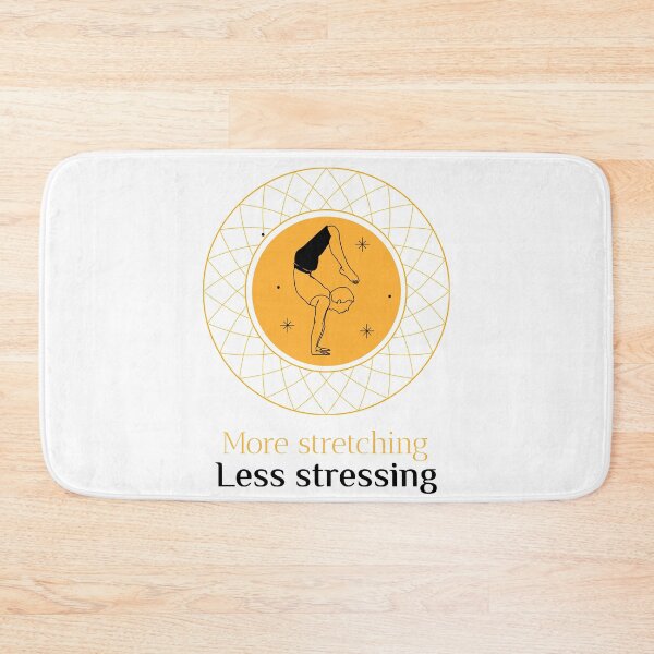 Item preview, MORE STRETCHING | LESS STRESSING designed and sold by Ashalcheema.