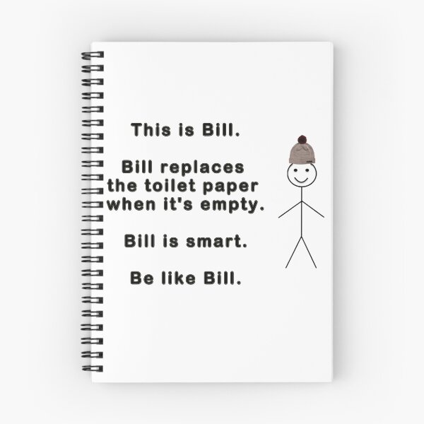 Item preview, Be like Bill. designed and sold by WhosYourAnkle.
