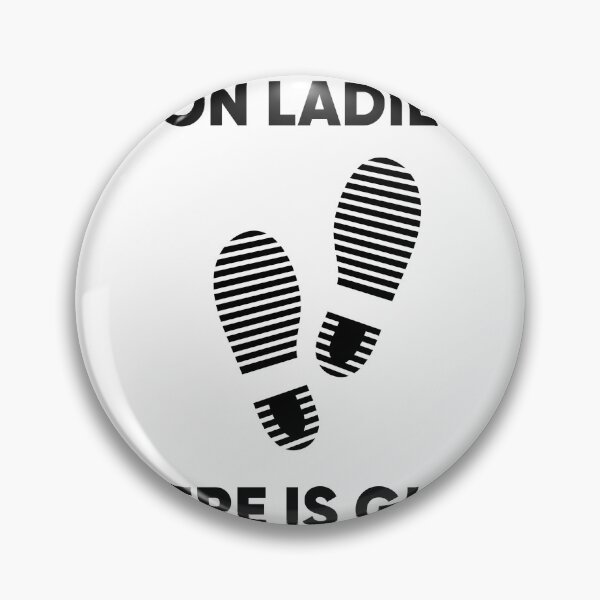 Item preview, Put Your Shoes on Ladies There is glass everywhere designed and sold by GoldenDov.