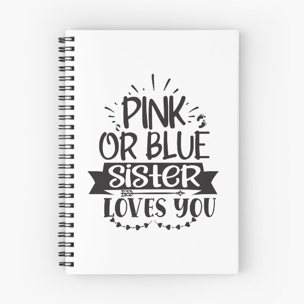 Item preview, or blue sister loves you designed and sold by Paul's Designs.