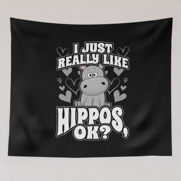 Item preview, I just really like hippos ok designed and sold by Hananiah Merch.