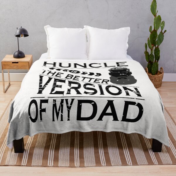 Item preview,  Huncle is the better version of my dad designed and sold by YAHIA-14.