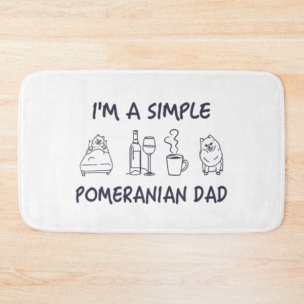 Item preview, I'm A Simple Pomeranian DAD Love Wine Coffee designed and sold by SiRaGeckoDesign.