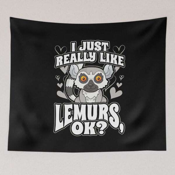 Item preview, I just really like lemurs ok designed and sold by Hananiah Merch.