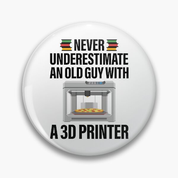 Item preview, Never Underestimate An Old Guy With A 3D Printer FFM designed and sold by GravitiTees.