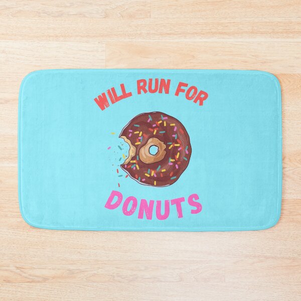 Item preview, Will Run for Donuts designed and sold by The Full Cart.