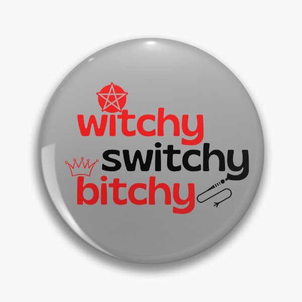 Item preview, Switchy, witchy, bitchy designed and sold by chihuahuashower.