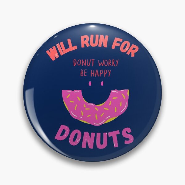 Item preview, Will Run for Donuts designed and sold by The Full Cart.