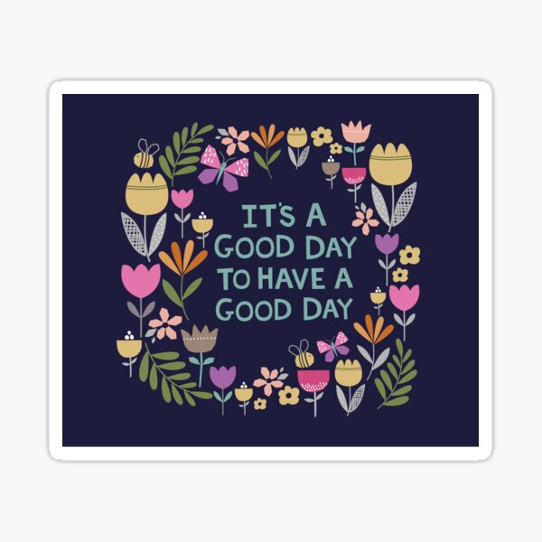 Illustrated motivational quote Sticker