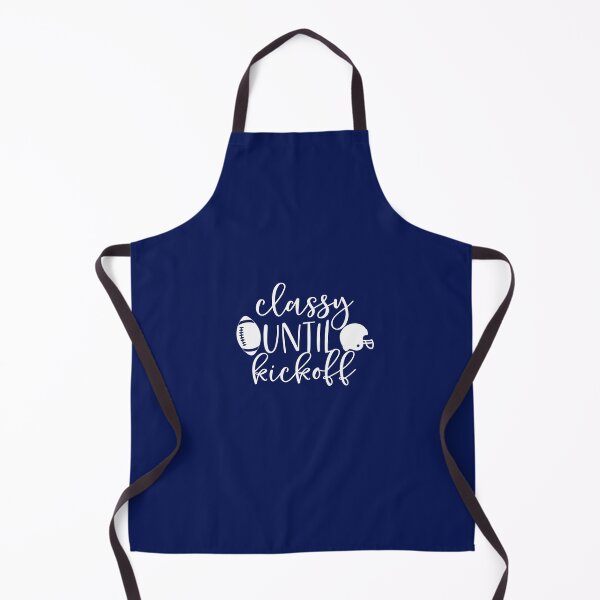 Item preview, CLASSY UNTIL KICKOFF designed and sold by WOWSOMETHINGNEW.