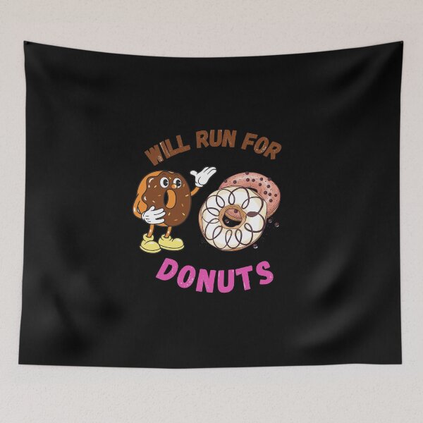 Item preview, Will Run for Donuts designed and sold by The Full Cart.