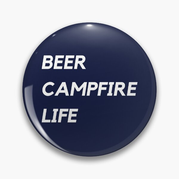 Item preview, Beer, campfire, life designed and sold by Bushtrippers.