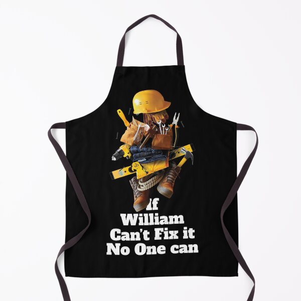 Item preview, If William can't fix it no one can - Worker Name Design designed and sold by elhefe.