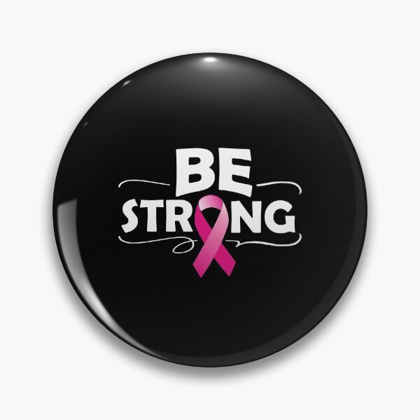 Item preview, Be strong pink ribbon for breast cancer motivation designed and sold by mederDESIGNS.