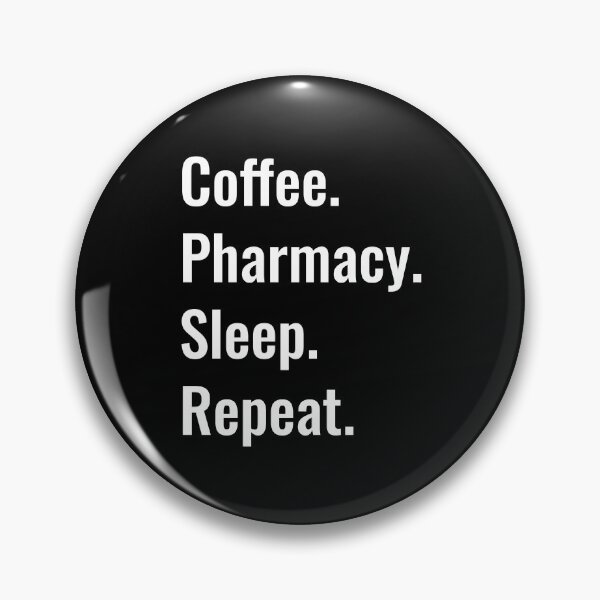 Item preview, Coffee Pharmacy Sleep Repeat designed and sold by manishfzr1995.