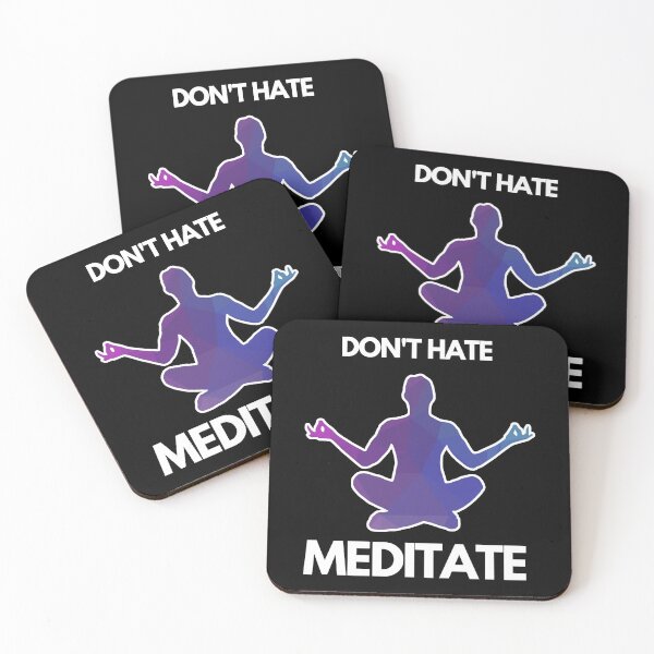 Item preview, Don't hate meditate designed and sold by Funtastic-GOODS.