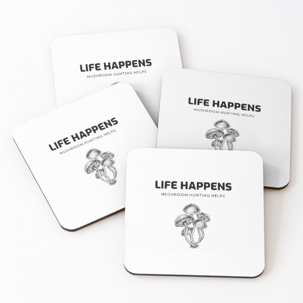 Item preview, Life Happens Mushroom Hunting Helps designed and sold by joabaj.