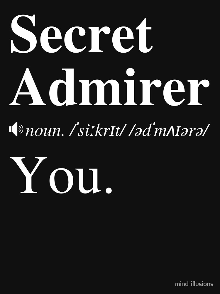 You're My Secret Admirer (Definition) | Poster