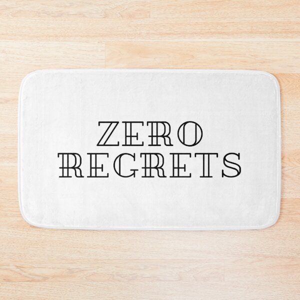 Item preview, ZERO REGRETS, MAKE YOUR LIFE WORTH IT  designed and sold by Joseph Narob.