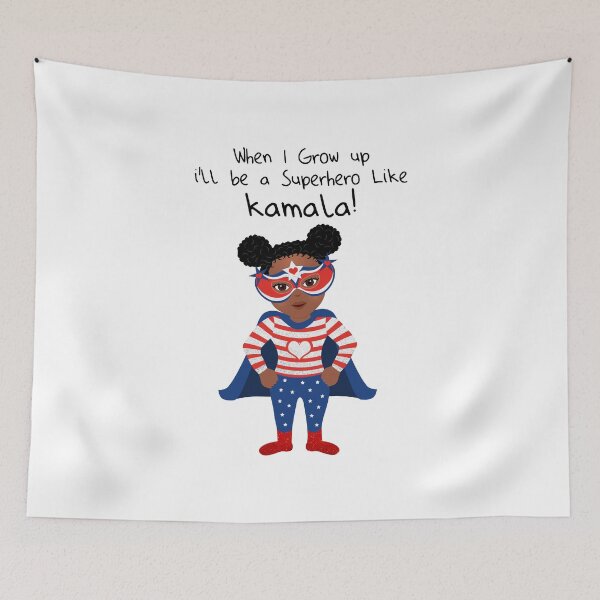 Item preview, Girl Power statement - Biden - Harris win 2020 presidential election -  When I grow up I'll be a super hero  like Kamala! designed and sold by talgursmusthave.