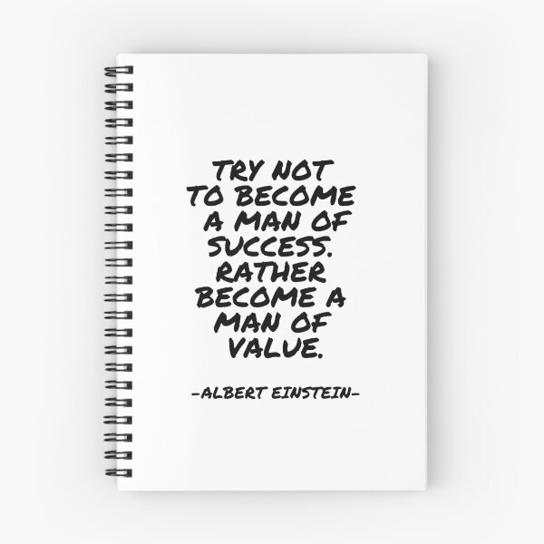 Item preview, Albert Einstein - Try not to become a man of success. Rather become a man of value. designed and sold by appleofyoureye.