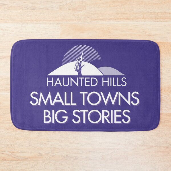 Item preview, Haunted Hills Small Towns Big Stories designed and sold by HauntedHills.