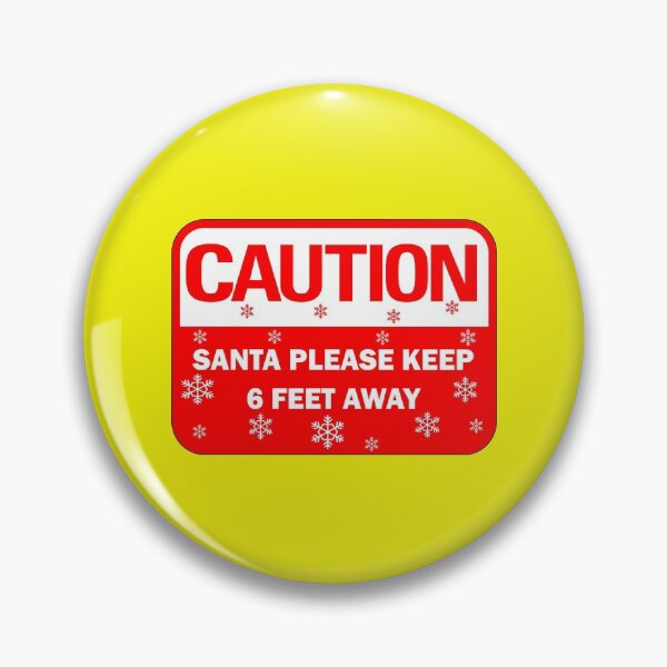Item preview, Funny Christmas designs: Caution Santa please social distance (keep 6 feet away)  designed and sold by Deegital18.