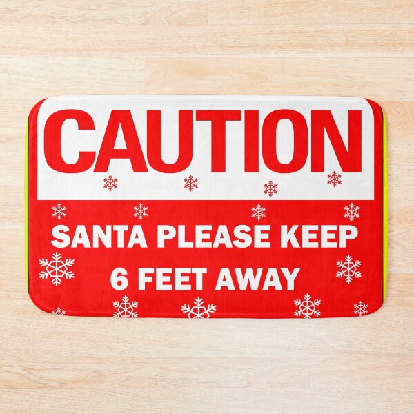 Item preview, Funny Christmas designs: Caution Santa please social distance (keep 6 feet away)  designed and sold by Deegital18.