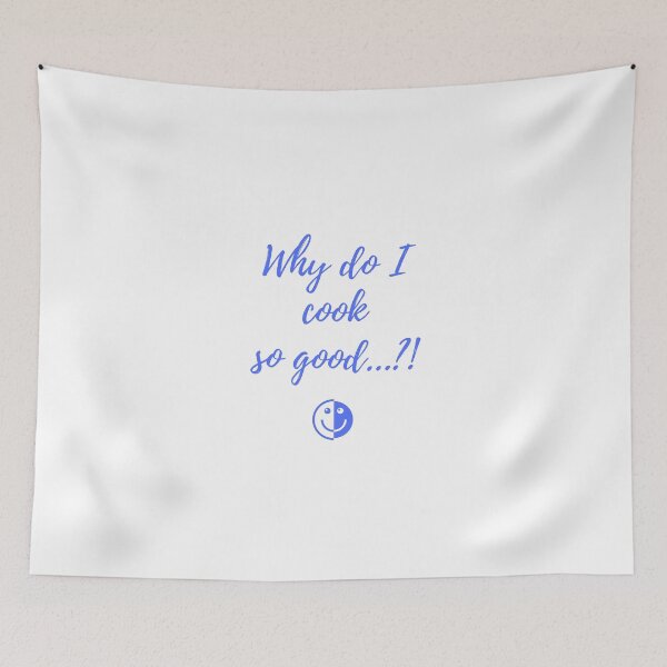 Item preview, Why do I cook so good..?! designed and sold by Christoferos.