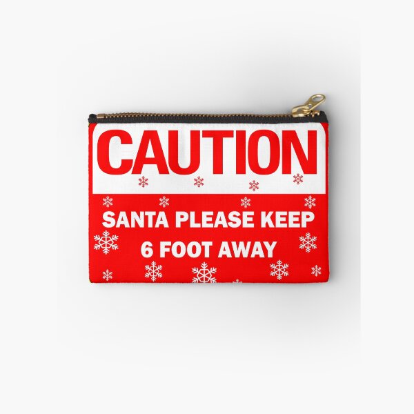 Item preview, Funny Christmas designs: Caution Santa please social distance (keep 6 foot away)  designed and sold by Deegital18.