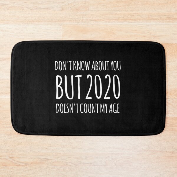 Item preview, 2020 doesn't count my age - 2020 Would Not Recommend it - 2020 Funny Christmas gift designed and sold by GoldenDov.