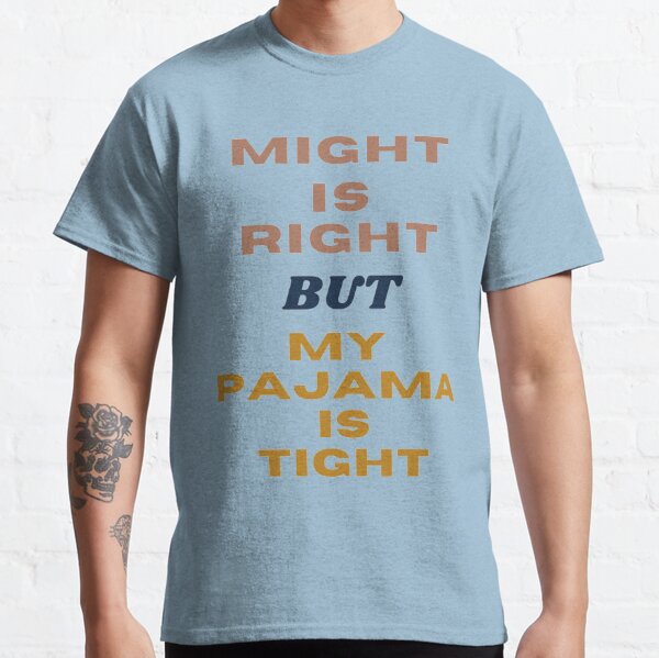 Might Is Right Men S T Shirts Redbubble