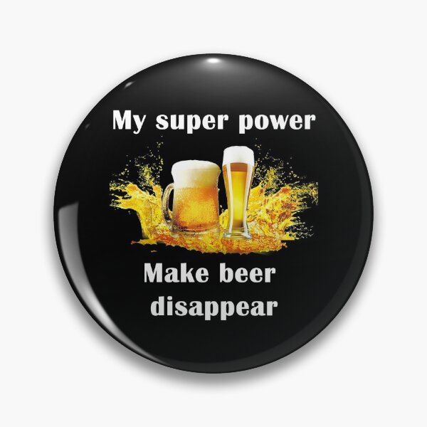 Item preview, My supper power, make beer desappear designed and sold by gnunes81.