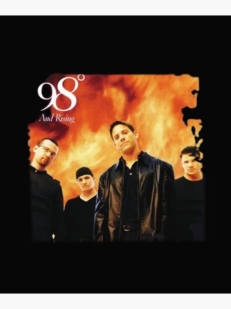 98 Degrees & Rising