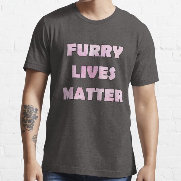 Furry Lives Matter (fluffy) Essential T-Shirt