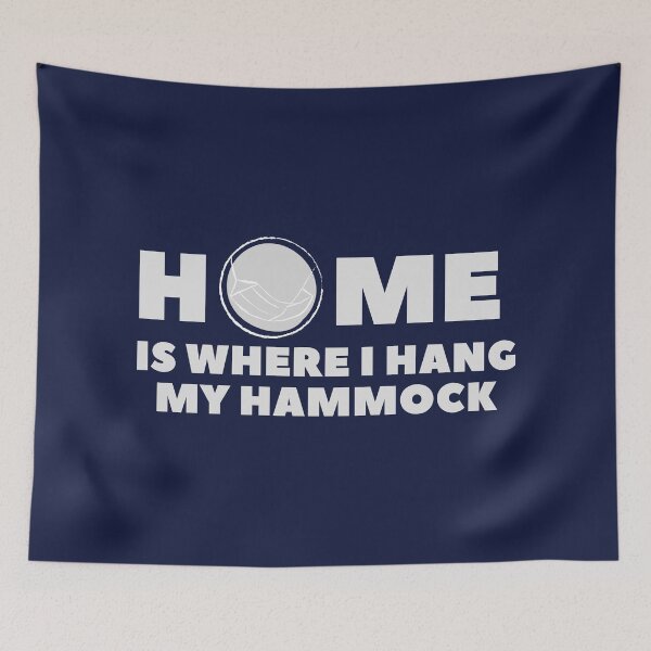 Item preview, Home is where I hang my hammock designed and sold by Bushtrippers.