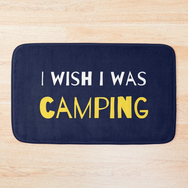 Item preview, I wish I was camping designed and sold by Bushtrippers.