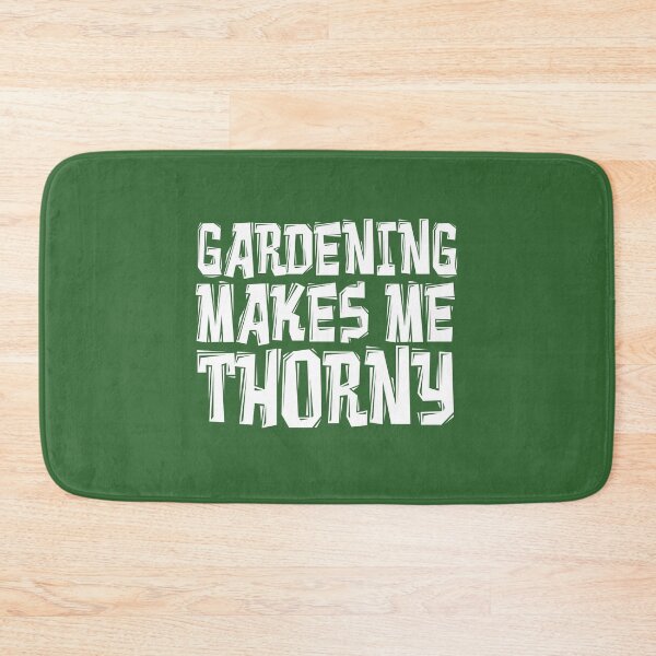 Item preview, Gardening Makes My Thorny Garden Pun designed and sold by jaycartoonist.